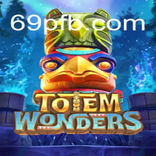 Explore the Fascinating World of TotemWonders: A New Era of Gaming with 69P